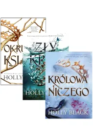 Pakiet Okrutny ksi���. Tomy 1-3: Okrutny ksi���, Z�y kr�l, Kr�lowa niczego