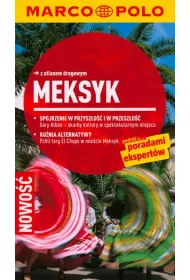 Meksyk Przewodnik Marco Polo z atlasem drogowym