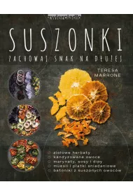 Suszonki. Zachowaj smak na d�u�ej