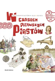 Tu powsta�a Polska. W czasach pierwszych Piast�w