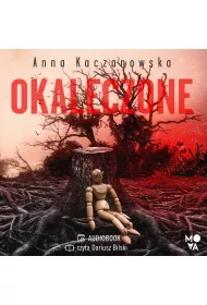 Audiobook Okaleczone mp3