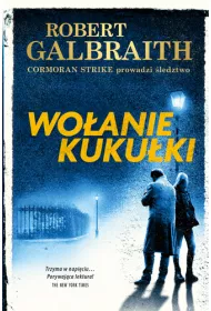 Woanie kukuki. Cormoran Strike. Tom 1
