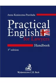 Practical English for Lawyers. Handbook. J�zyk angielski dla prawnik�w