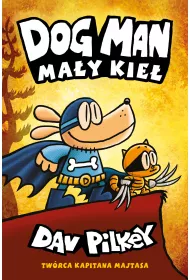 Ma�y Kie�. Dogman. Tom 6