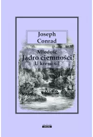 M�odo��. J�dro ciemno�ci. U kresu si�