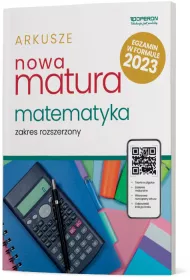 Nowa matura 2023. Matematyka. Arkusze maturalne. zakres rozszerzony