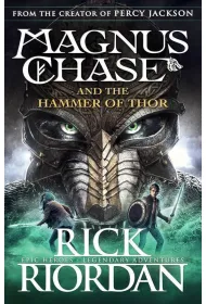 Magnus Chase AND the Hammer of Thor
