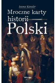 Mroczne karty historii Polski