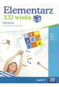 Elementarz XXI wieku. Klasa 3. �wiczenia, cz�� 2. Edukacja matematyczna