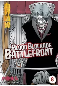 Blood Blockade Battlefront. Tom 8
