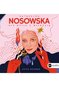 Audiobook Nie myli z mioci mp3