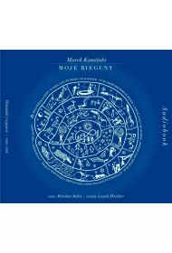 Audiobook MOJE BIEGUNY - Dzienniki z wypraw 1990-1998 mp3