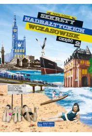 Sekrety nadba�tyckich wczasowisk
