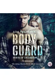 Audiobook Bodyguard. Wbrew zasadom mp3
