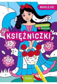 Kolorowanki z kluczem. Ksi�niczki