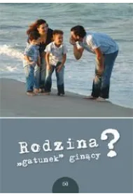 Rodzina gatunek gin�cy
