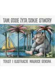 Tam, gdzie �yj� dzikie stwory