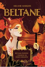 eBook Beltane. Rytuay, przepisy i zaklcia na wito kwiatw mobi epub