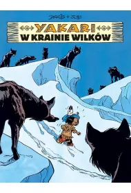 W krainie wilk�w. Yakari. Tom 8