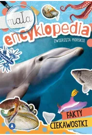 Maa encyklopedia. Zwierzta morskie