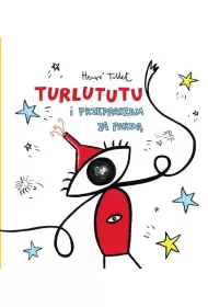 Turlututu i przepraszam za pard