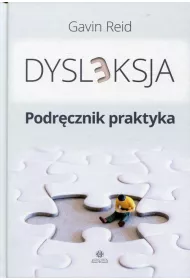 Dysleksja. Podr�cznik praktyka