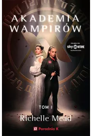eBook Akademia wampirw. Tom 1. Wydanie serialowe mobi epub