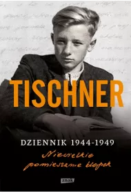 Dziennik 1944-1949. Niewielkie pomieszanie klepek