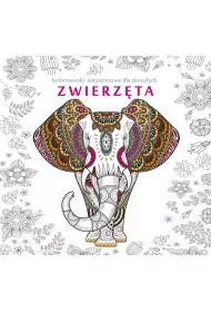 Zwierzta. Kolorowanki antystresowe dla dorosych