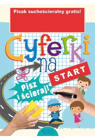Cyferki na start. Ksi��ka z pisakiem sucho�cieralnym