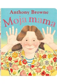 Moja mama
