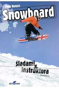 Snowboard. �ladami instruktora