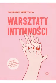 Warsztaty intymno�ci