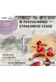 Audiobook Sodoma i gomora w poszukiwaniu straconego czasu Tom 4 CD