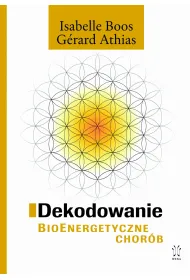 Dekodowanie BioEnergetyczne chor�b