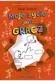 Moje ycie jako GRACZ