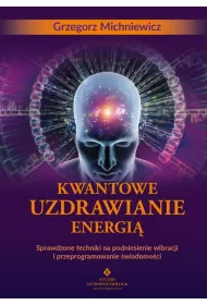 Kwantowe uzdrawianie energi