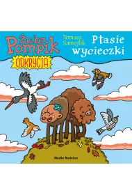 Ptasie wycieczki. ubr Pompik. Odkrycia. Tom 5