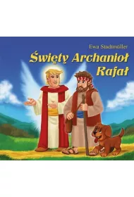 �wi�ty Archanio� Rafa� - bajka