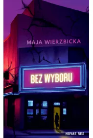 Bez wyboru