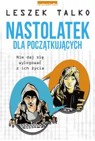 Nastolatek dla pocz�tkuj�cych