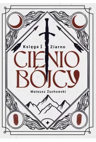 Ziarno. Cieniob�jcy. Ksi�ga 1