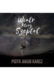 Audiobook Wiatr, ktry szepta mp3