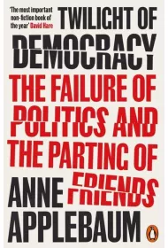 Twilight of Democracy