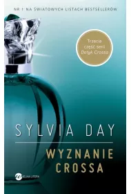 Wyznanie Crossa. Dotyk Crossa. Tom 3