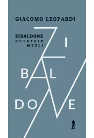 Zibaldone. Notatnik my�li. Wyb�r