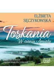 Audiobook Toskania. W cieniu Amiaty mp3