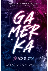eBook GAMERKA I To tylko gra pdf mobi epub