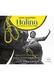 Halina. Dzi ju nie ma takich kobiet (audiobook) CD