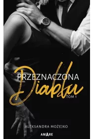 Przeznaczona diabu. Tom 1
